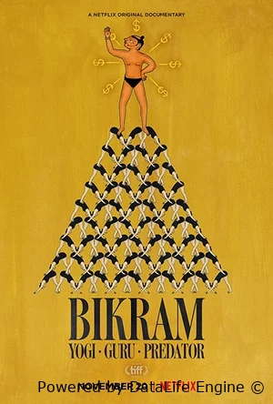 Бикрам: Йог, гуру, хищник