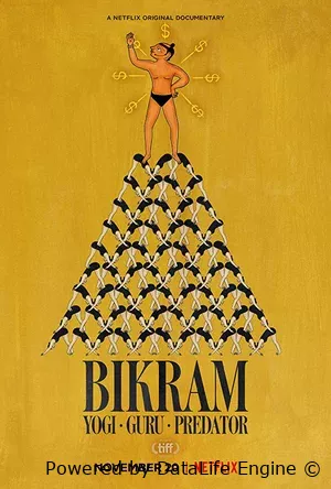 Бикрам: Йог, гуру, хищник
